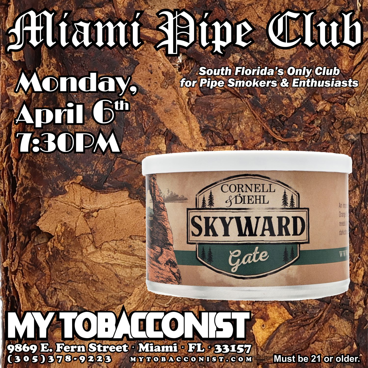 Miami Pipe Club meeting poster for Monday, April 6th